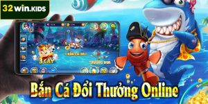 Bắn cá đổi thưởng