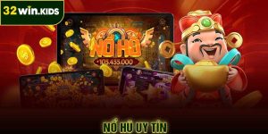 Nổ hũ uy tín